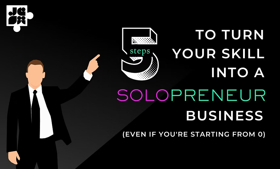 5 Steps to Turn Your Skill Into a Business: The Proven Solopreneur Roadmap to Creative Freedom