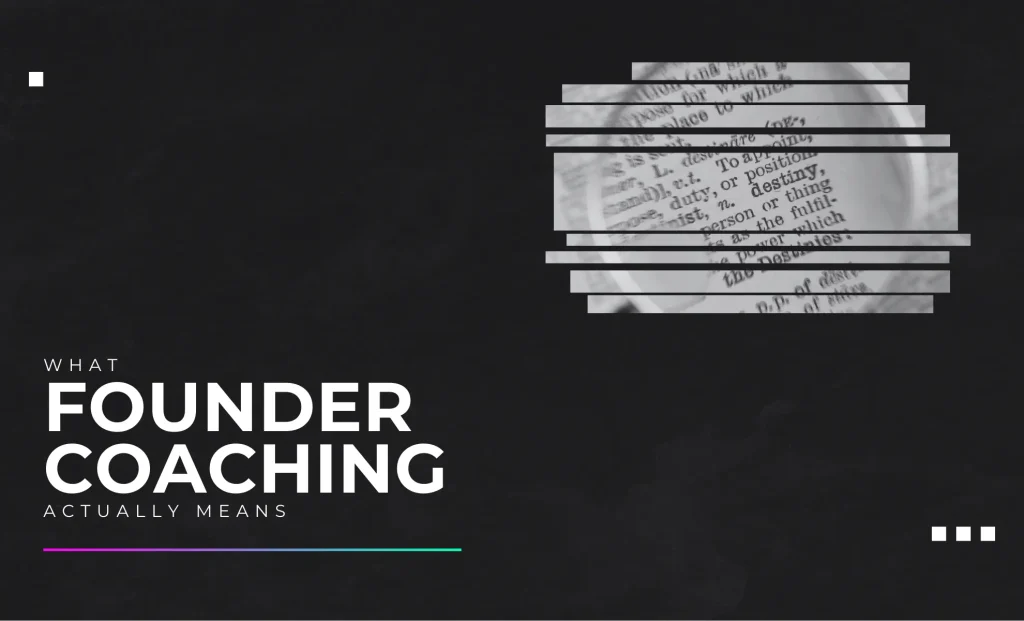 What Founder Coaching Actually Means - Jigsaw Thinking